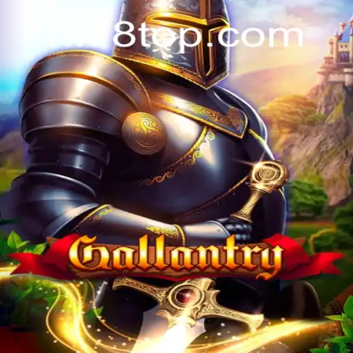 Gallantry: Unveiling the Epic Adventure